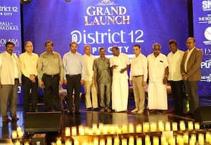  'டிஸ்ட்ரிக்ட் 12' அலுவலக திட்டம் சென்னை பெரம்பூரில் அறிமுகம்