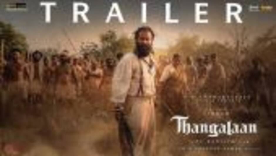 Thangalaan - Trailer (Tamil) | Chiyaan Vikram | K E Gnanavelraja | Pa Ranjith | G V Prakash Kumar