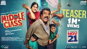 மிடில் கிளாஸ் - டீசர்