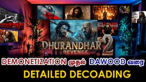 Dhurandhar 2 - The Revange  Demonetization முதல்  Dawood வரை  Detailed Decoading