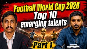 Football World Cup 2026  Top 10 emerging talents  Part 1