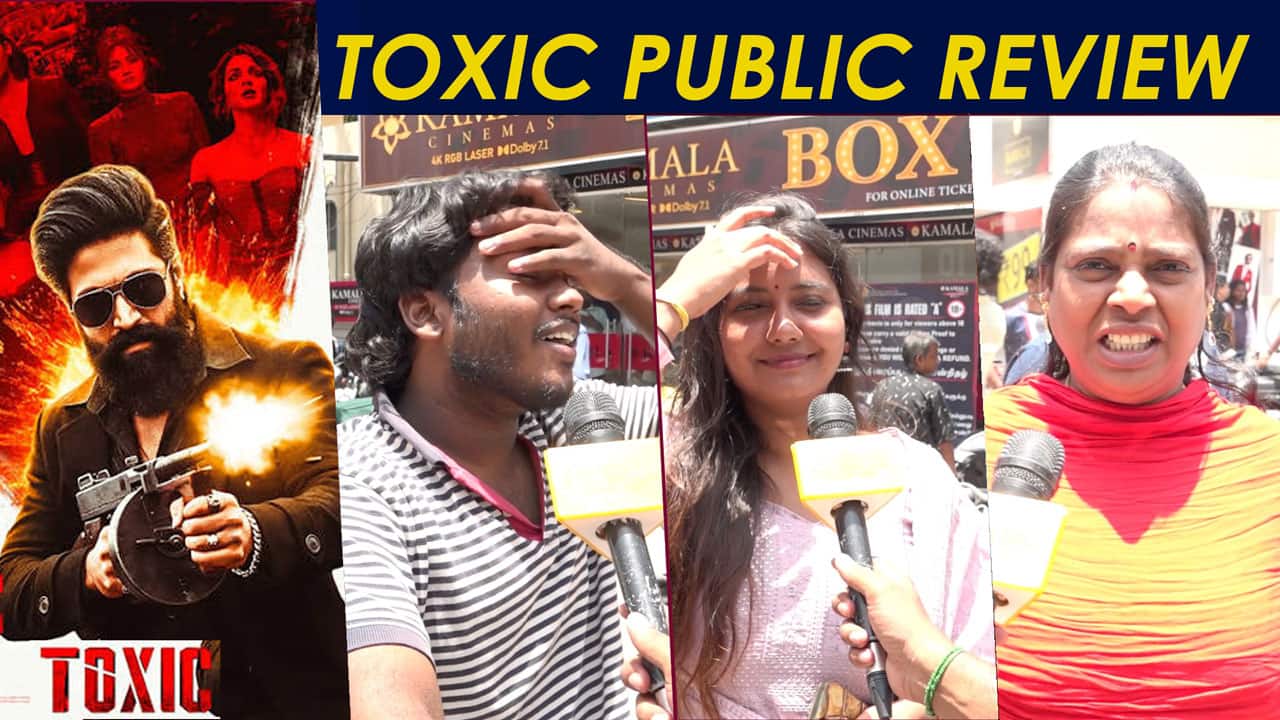 Toxic Public Review Tamil | Yash | Toxic Movie Review | Hit or Flop? | dinamalar cinema