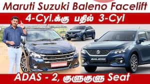 Maruti Suzuki Baleno Facelift  4-Cyl.க்கு பதில் 3-Cyl ADAS - 2, குளுகுளு Seat